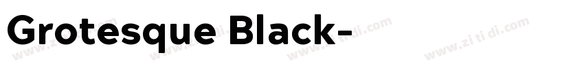 Grotesque Black字体转换